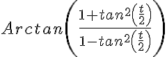 5$Arctan\left(\frac{1+tan^2\left(\frac{t}{2}\right)}{1-tan^2\left(\frac{t}{2}\right)}\right)